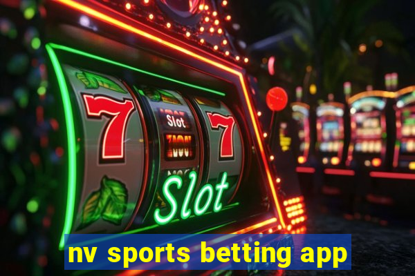 nv sports betting app